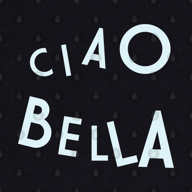 Ciao Bella - funky font on dark backgrounds by LA Hatfield